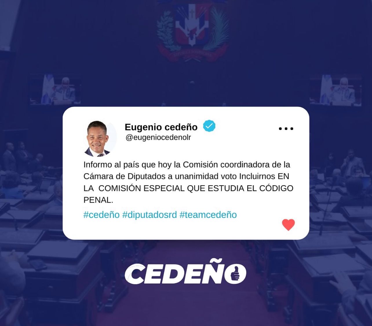 El diputado Eugenio Cedeño fue incluido en la comisión especial que estudia los tres proyectos de Código Penal.